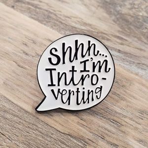 Shhh.I'm Introverting enamel pin