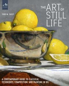 Oil Painting Books: ART OF STILL LIFE OILS