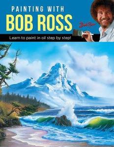 Oil Painting Books: LEARN TO PAINT OILS WITH BOB ROSS