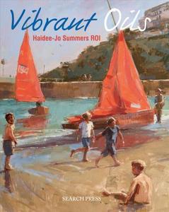Oil Painting Books: VIBRANT OILS