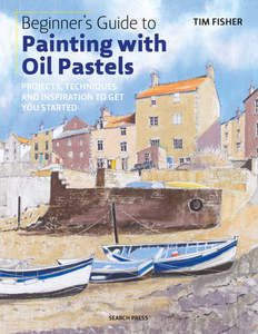 Oil Painting Books: BEGINNERS PAINTING OIL PASTELS