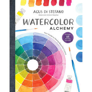 Watercolour Books: WATERCOLOUR ALCHEMY MIXING BEAUTIFUL COLOURS