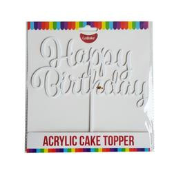 Cake Topper: Cake Topper - Happy Birthday (White Acrylic)
