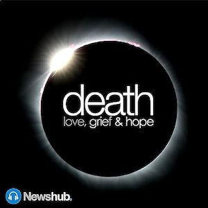 Death: Love, grief and hope