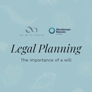Products: Legal Planning – The Importance of a Will