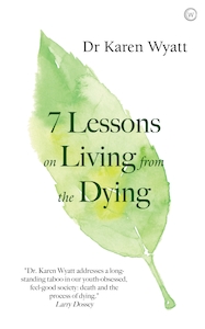 Products: 7 Lessons For Living From The Dying