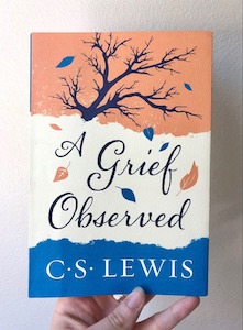 A Grief Observed
