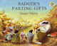Badger’s Parting Gifts