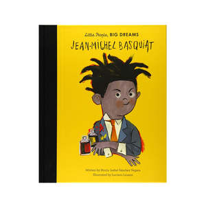 Kids Books: Little People Big Dreams Jean-Michel Basquiat