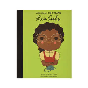 Kids Books: Little People Big Dreams Rosa Parks