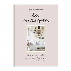 Stationery: La Maison - decorating with French Vintage style book