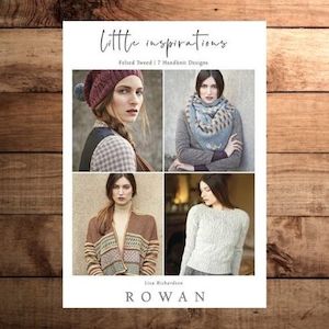 Knitting Patterns Womens Garments And Accessories: Rowan - Little Inspirations - Felted Tweed