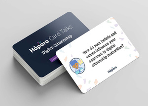 Hāpara Card Talks: Digital citizenship cards for learners