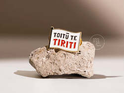 Maimoa Enamel Pin - Toitū Te Tiriti