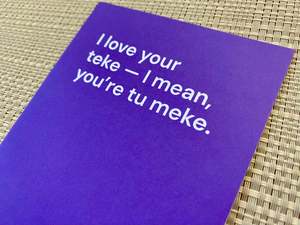 Cards: Card - I Love Your Teke