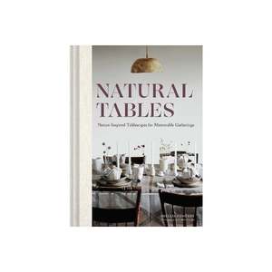 Natural Tables - Shellie Pomeroy