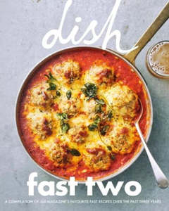 Dish Fast Two Cookbook