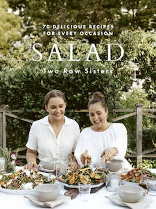 Kitchen Table: Salad - Two Raw Sisters
