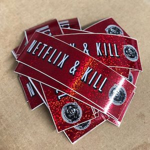Kill All Wipers: KILL ALL WIPERS | NETFLIX & KILL STICKER