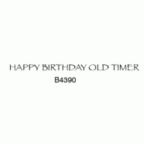B4390 Happy Birthday Old Timer