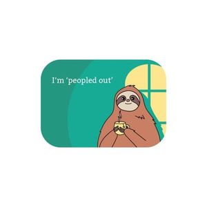 Products: I'm 'peopled out' Magnet