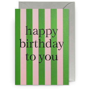 Happy Birthday To You Green Pink Stripe