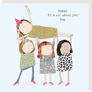 Cards: Happy Its all about you card