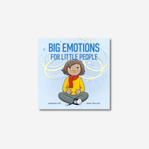 Books 1: Big Emotions For Little People Book