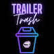 ‘trailer Trash’