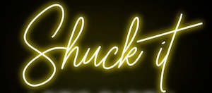 ‘Shuck Me Harder!’