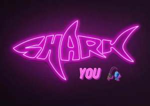 SHARK YOU!