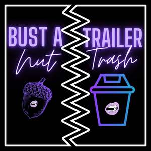 Wanna Play: The Bust a Nut Trailer Trash combo!