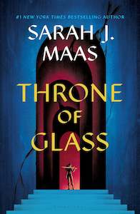 Sarah J Maas: Throne of Glass