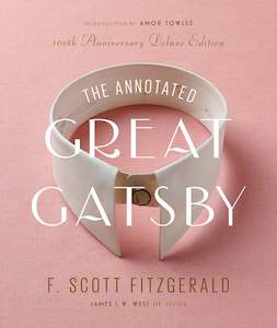 Amor Towles: The Annotated Great Gatsby