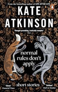 Kate Atkinson: Normal Rules Don't Apply
