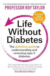 Prof Roy Taylor: Life Without Diabetes