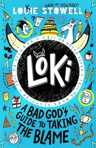 Loki: A Bad God's Guide to Taking the Blame