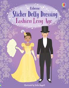 Louie Stowell: Sticker Dolly Dressing Fashion Long Ago