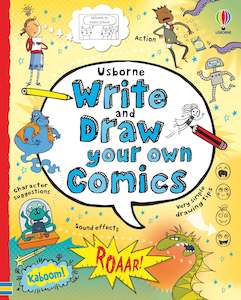 Louie Stowell: Write and Draw Your Own Comics