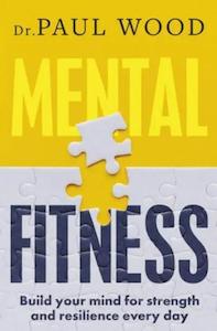 Paul Wood: Mental Fitness