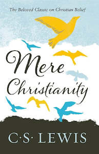 Series C S Lewis Signature Classic: Mere Christianity