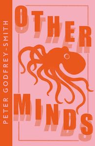 Peter Godfrey Smith: Other Minds