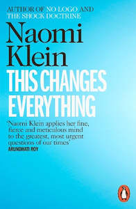 Naomi Klein: This Changes Everything