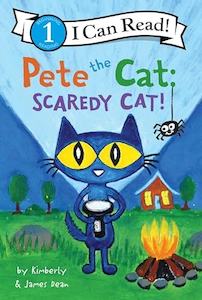 Kimberly Dean: Pete the Cat: Scaredy Cat!