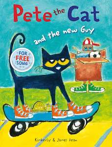 Kimberly Dean: Pete the Cat and the New Guy