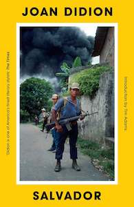 Joan Didion: Salvador