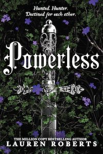 Lauren Roberts: Powerless: Deluxe Collector's Edition Hardback