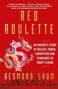 Desmond Shum: Red Roulette