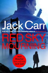 Jack Carr: Red Sky Mourning