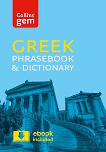 Series Collins Gem: Collins Greek Phrasebook and Dictionary Gem Edition